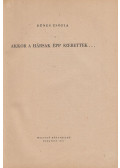 Dénes Zsófia - Akkor a hársak épp szerettek... (dedikált)