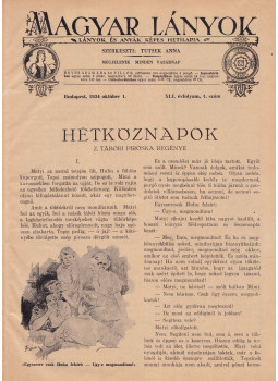 Tutsek Anna - Magyar lányok 1934. XLI. évfolyam Tutsek Anna - Magyar lányok 1934. XLI. évfolyam, Budapest 1934 antikvár könyv