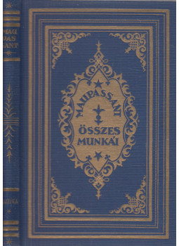 Guy de Maupassant - Lujzika Guy de Maupassant - Lujzika, Budapest 0 antikvár könyv