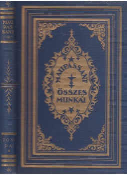 Guy de Maupassant - Tóni bá Guy de Maupassant - Tóni bá, Budapest 1925 antikvár könyv