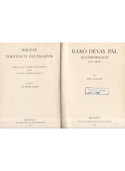 Fest Aladár - Báró Dévay Pál altábornagy (1735-1800)