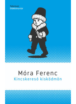 Móra Ferenc - Kincskereső kisködmön Móra Ferenc - Kincskereső kisködmön, null 2026 antikvár könyv