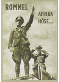 Vékony Csongor (szerk.) - Rommel, ​Afrika hőse…