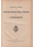 Császár Elemér - A magyar irodalmi kritika története a szabadságharcig