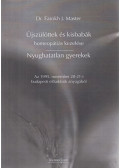 Dr. Farokh J. Master - Újszülöttek és kisbabák homeopátiás kezelése / Nyughatatlan gyerekek
