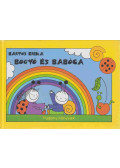 Bartos Erika - Bogyó és Babóca