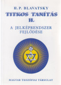 H. P. Blavatsky - Titkos Tanítás II.