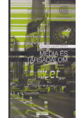 Bajomi-Lázár Péter - Média és társadalom