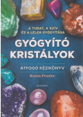 Karen Frazier - Gyógyító kristályok