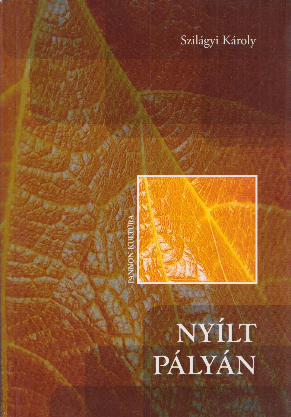 Szilágyi Károly - Nyílt pályán (dedikált) Szilágyi Károly - Nyílt pályán (dedikált), Budapest 2011 antikvár könyv