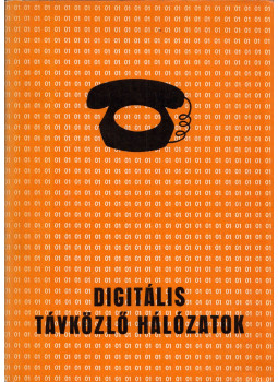 Huszty Gábor, dr. Sallai Gyula, Takács György, Wiener József - Digitális távközlő hálózatok Huszty Gábor, dr. Sallai Gyula, Takács György, Wiener József - Digitális távközlő hálózatok, Budapest 1981 antikvár könyv