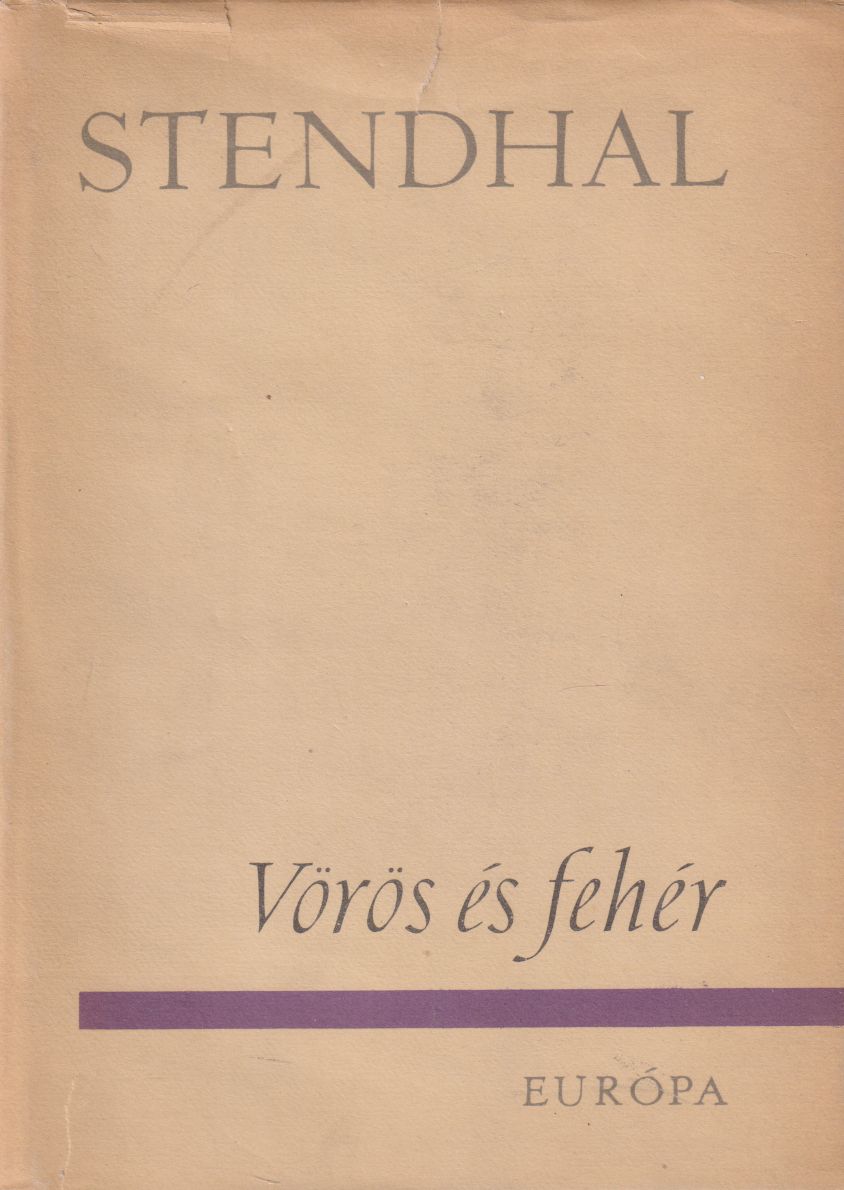 Stendhal - Vörös és fehér