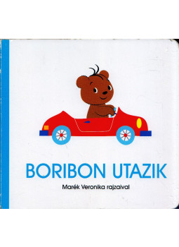 Marék Veronika - Boribon utazik Marék Veronika - Boribon utazik, Budapest 2024 antikvár könyv