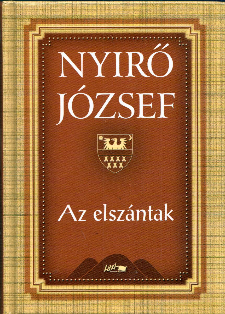 Nyirő József - Az elszántak