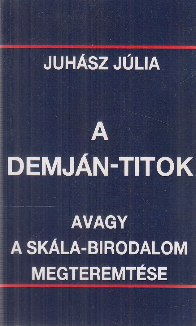 Juhász Júlia - A Demján-titok