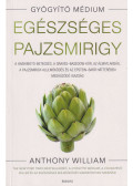 Anthony William - Egészséges pajzsmirigy