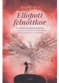 Bibók Bea - Ellopott felnőttkor