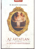 R. Kelényi Angelika - Az ártatlan