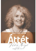 Szerencsés Károly - Áttét