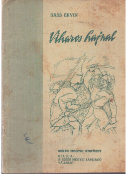 Sass Ervin - Viharos hajnal Sass Ervin - Viharos hajnal, null 1959 antikvár könyv