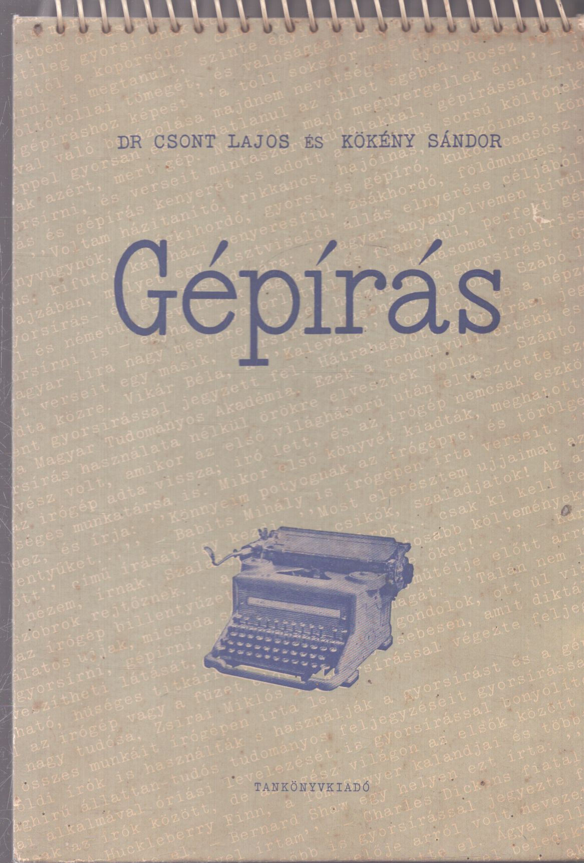 Kökény Sándor,Csont Lajos - Gépírás