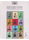 Kántor Lajos - Közép-Európa vándora II.