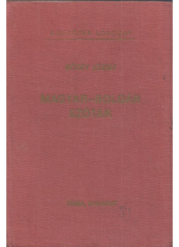 Bödey József - Magyar-bolgár szótár Bödey József - Magyar-bolgár szótár, Budapest 1975 antikvár könyv