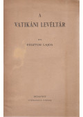 Pásztor Lajos - A vatikáni levéltár