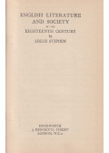 Leslie Stephen - English Literature and Society in the Eighteenth Century
