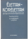 Hársing László - Élettan - Kórélettan