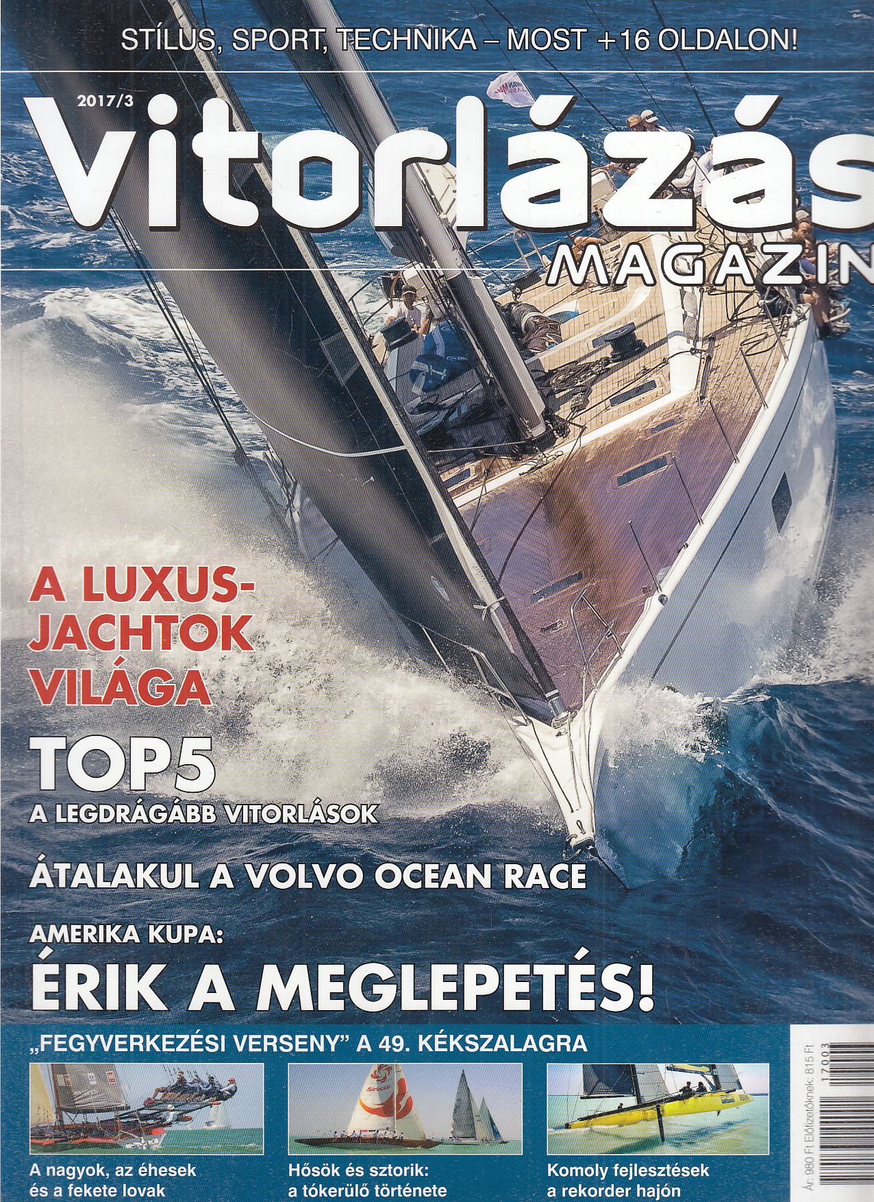 Lénárt Attila - Vitorlázás Magazin 2017/3. Lénárt Attila - Vitorlázás Magazin 2017/3., Veszprém 2017 antikvár könyv