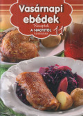 Horváth Ilona,Liptai Zoltán - Vasárnapi ebédek