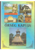 Molnár László - Az Őrség kapuja
