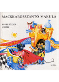 Kopré József - Macskabosszantó Makula