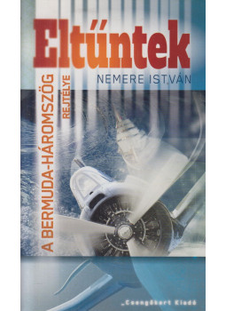 Nemere István - Eltűntek Nemere István - Eltűntek, null 2016 antikvár könyv