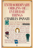 Charles Panati - Extraordinary Origins of Everyday Things