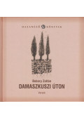 Bobory Zoltán - Damaszkuszi úton (dedikált)
