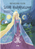 Benedek Elek - Szélike királykisasszony