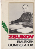 Zsukov, G. K. - Emlékek, gondolatok I.