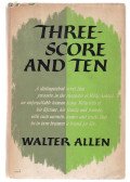 Walter Allen - Threescore and Ten (dedikált)