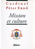 Erdő Péter - Mission et culture