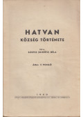Szepes (Schütz) Béla - Hatvan község története