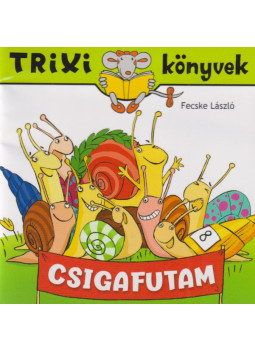 Fecske László - Csigafutam Fecske László - Csigafutam, Budapest 2022 antikvár könyv