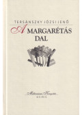 Tersánszky Józsi Jenő - A margarétás dal