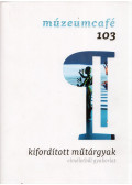 Gréczi Emőke - Múzeumcafé 103 2024/5.