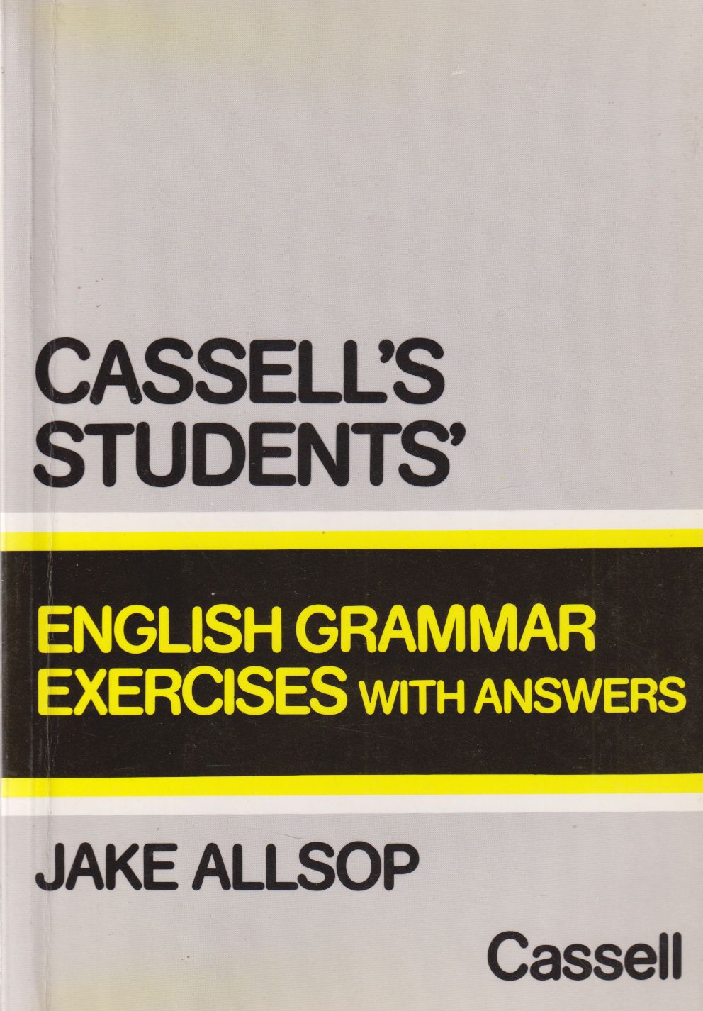 Allsop, Jake - English Grammar Exercises with Answers