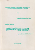 Virágh Ferenc - A Kisgazdapárt rövid története