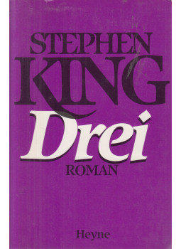 Stephen King - Drei Stephen King - Drei, München 1991 antikvár könyv