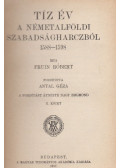 Fruin, Robert - Tíz év a németalföldi szabadságharcból 1588–1598 II.