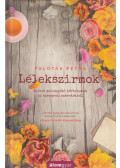 Palotás Petra - Lélekszirmok
